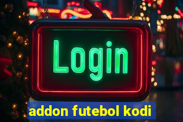 addon futebol kodi